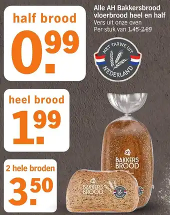 Albert Heijn Alle AH Bakkersbrood vloerbrood heel en half aanbieding