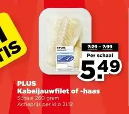 PLUS PLUS Kabeljauwfilet of -haas aanbieding