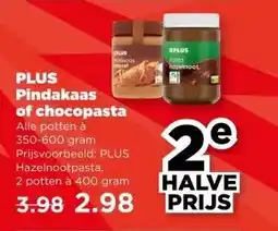PLUS PLUS Pindakaas of chocopasta aanbieding