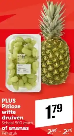Coop PLUS Pitloze witte druiven of ananas aanbieding