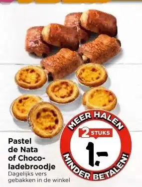Vomar Voordeelmarkt Pastel de Nata of Choco- ladebroodje aanbieding