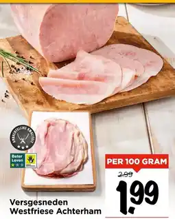 Vomar Voordeelmarkt Versgesneden Westfriese Achterham aanbieding
