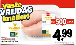 Vomar Voordeelmarkt GULDEN HOEVE Scharrelkipfilet aanbieding