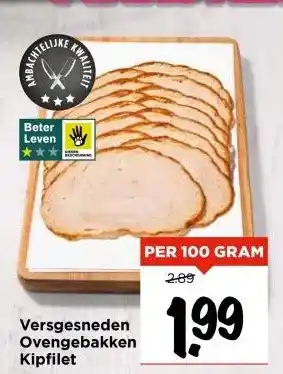 Vomar Voordeelmarkt Versgesneden Ovengebakken Kipfilet aanbieding