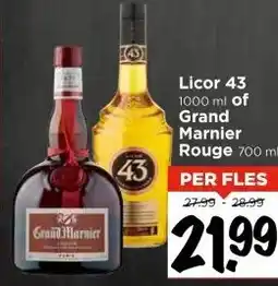 Vomar Voordeelmarkt Licor 43 1000 ml of Grand Marnier Rouge 700 ml aanbieding