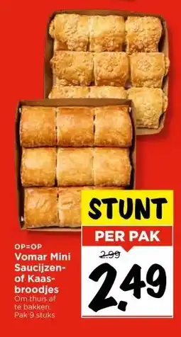 Vomar Voordeelmarkt Vomar Mini Saucijzen- of Kaas- broodjes aanbieding