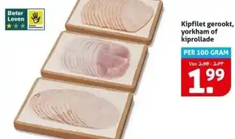 Hoogvliet Kipfilet gerookt, yorkham of kiprollade aanbieding