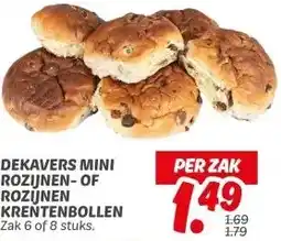 Dekamarkt DEKAVERS MINI ROZIJNEN-OF ROZIJNEN KRENTENBOLLEN aanbieding