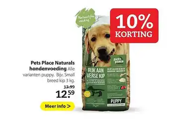 Pets Place Pets Place Naturals Hondenvoeding 10% Korting 3kg aanbieding