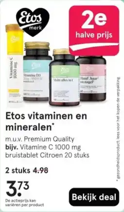Etos Etos vitaminen en mineralen* aanbieding