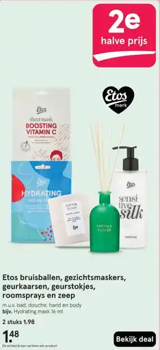 Etos Etos bruisballen, gezichtsmaskers, geurkaarsen, geurstokjes, roomsprays en zeep aanbieding