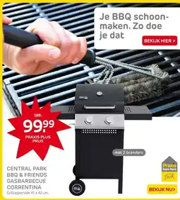 Praxis CENTRAL PARK BBQ & FRIENDS GASBARBECUE CORRENTINA aanbieding