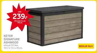 Praxis KETER SIGNATURE ASHWOOD aanbieding