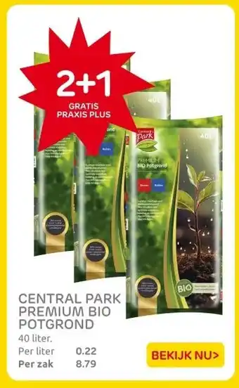 Praxis CENTRAL PARK PREMIUM BIO POTGROND aanbieding