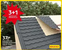 Praxis AQUAPLAN DAKBEDEKKING AQUA-PAN aanbieding