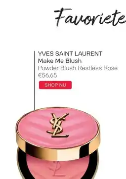 Pour Vous YVES SAINT LAURENT Make Me Blush Powder Blush Restless Rose aanbieding