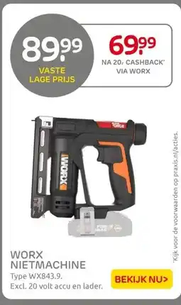 Praxis WORX NIETMACHINE aanbieding