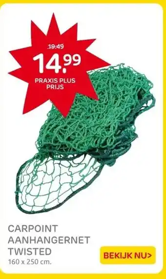 Praxis CARPOINT AANHANGERNET TWISTED aanbieding