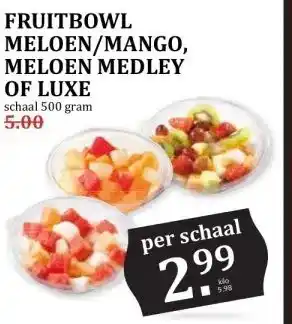 MCD Supermarkt FRUITBOWL MELOEN/MANGO, MELOEN MEDLEY OF LUXE aanbieding