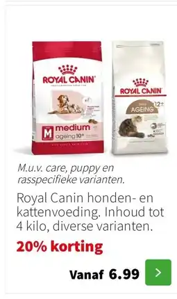 Intratuin Royal Canin honden- en kattenvoeding. Inhoud tot 4 kilo, diverse varianten. aanbieding