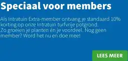 Intratuin Speciaal voor members aanbieding