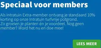 Intratuin Speciaal voor members aanbieding