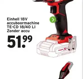 GAMMA Einhell 18V accuboormachine TE-CD 18/40 LI Zonder accu aanbieding