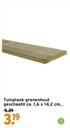 GAMMA Tuinplank grenenhout geschaafd ca. 1,6 x 14,2 cm, lengte ca. 180 cm aanbieding
