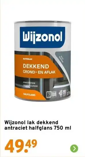 GAMMA Wijzonol lak dekkend antraciet halfglans 750 ml aanbieding
