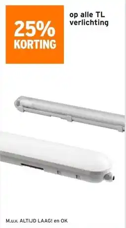 GAMMA 25% KORTING op alle TL verlichting aanbieding