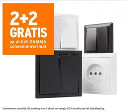 GAMMA 2+2 GRATIS op al het GAMMA schakelmateriaal aanbieding