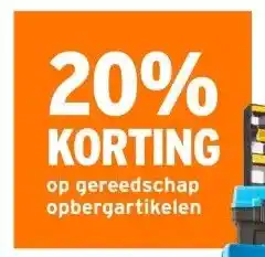 GAMMA 20% KORTING op gereedschap opbergartikelen aanbieding