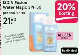 Etos ISDIN Fusion Water Magic SPF 50 aanbieding