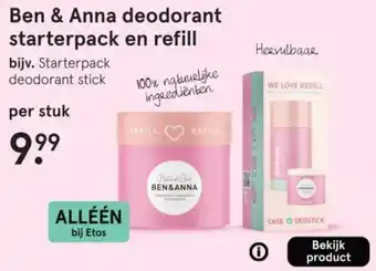 Etos Ben & Anna deodorant starterpack en refill aanbieding