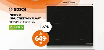 Expert Bosch PIE631HC1M EXCLUSIV aanbieding