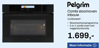 De Witgoed Specialist Pelgrim Combi stoomoven inbouw COS834MAT aanbieding