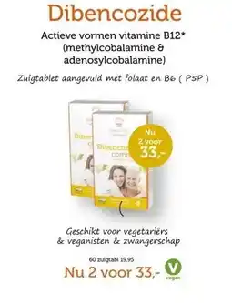 De Rode Pilaren Dibencozide aanbieding