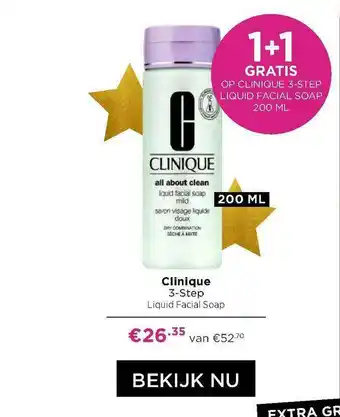 ICI Paris XL Clinique 3-Step Liquid Facial Soap 1+1 Gratis aanbieding