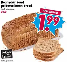 Boon`s Markt Boonacker rond poldervolkoren brood aanbieding