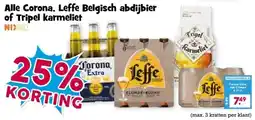 Boon`s Markt Alle Corona, Leffe Belgisch abdijbierof Tripel karmeliet aanbieding