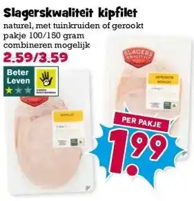 Boon`s Markt Slagerskwaliteit kipfiletpakje 100/150 gram combineren mogelijk aanbieding