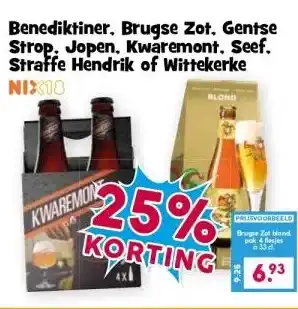 Boon`s Markt Benediktiner, Brugse Zot. Gentse Strop, Jopen, Kwaremont, Seef. Straffe Hendrik of Wittekerke NIX18 aanbieding