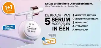 Trekpleister Keuze uit het hele Olay assortiment. M.u.v. Double Action en Beauty Fluid. aanbieding