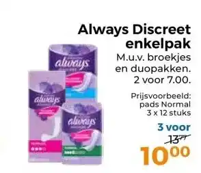 Trekpleister Always Discreet enkelpak M.u.v. broekjes en duopakken. 2 voor 7.00. aanbieding