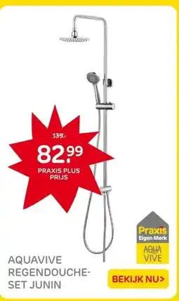 Praxis AQUAVIVE REGENDOUCHE- SET JUNIN aanbieding