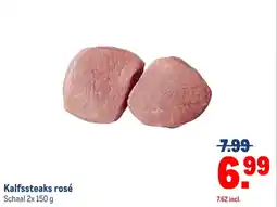 Makro Kalfssteaks rosé aanbieding