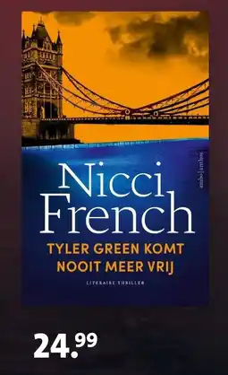 Bruna Nicci, french tyler green komt nooit meer vrij aanbieding