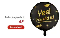 Bruna Ballon yes you did it aanbieding