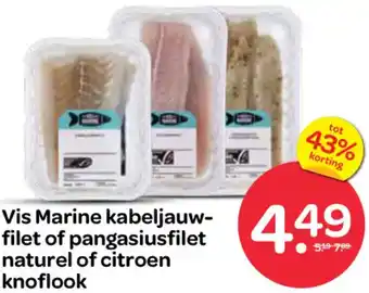 Spar Vis Marine kabeljauwfilet of pangasiusfilet naturel of citroen knoflook aanbieding