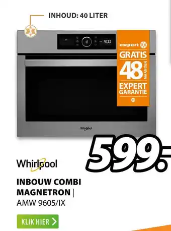 Expert Whirlpool Inbouw Combi Magnetron | AMW 9605-IX aanbieding